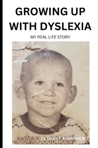 Cover of Growing up with dyslexia