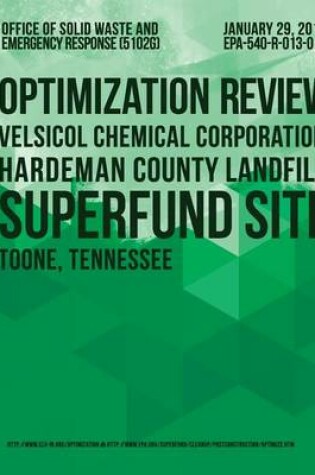 Cover of Optimization Review Velsicol Chemical Corporation Hardeman County Landfill Superfund Site