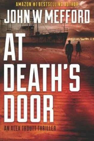 Cover of At Death's Door (an Alex Troutt Thriller, Book 11)