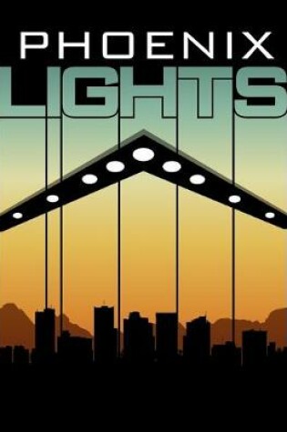 Cover of Phoenix Lights