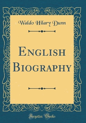 Book cover for English Biography (Classic Reprint)