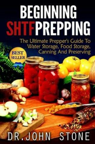 Cover of Beginning SHTF Prepping