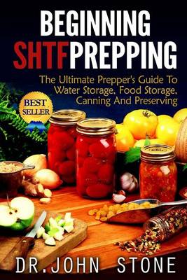 Book cover for Beginning SHTF Prepping