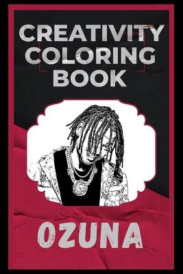 Book cover for Ozuna Creativity Coloring Book