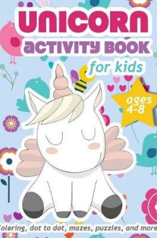 Cover of Unicorn Activity Book For Kids