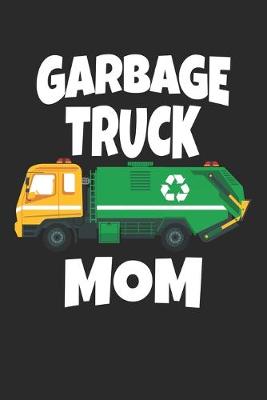 Book cover for Garbage Truck Mom