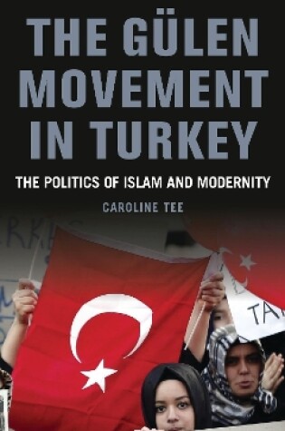 Cover of The Gülen Movement in Turkey