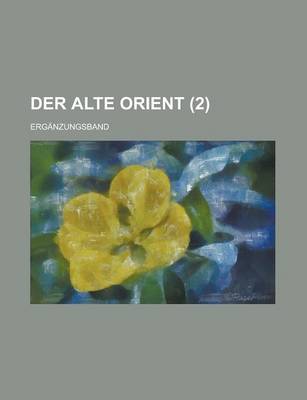 Book cover for Der Alte Orient (2)