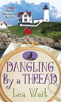 Cover of Dangling By A Thread