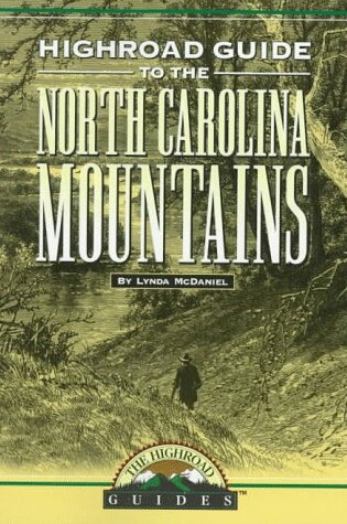 Cover of Longstreet Highroad Guide to the North Carolina Mountains