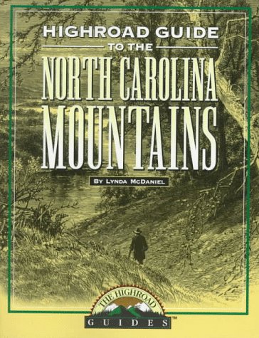 Book cover for Longstreet Highroad Guide to the North Carolina Mountains