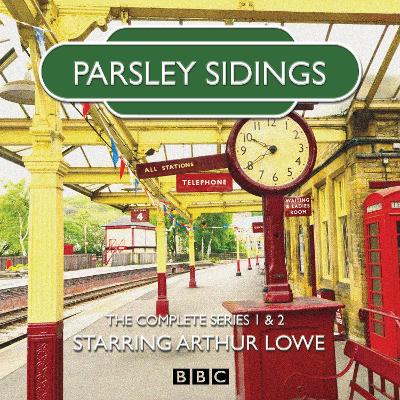Book cover for Parsley Sidings: The Complete Series 1 and 2