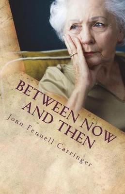 Book cover for Between Now and Then