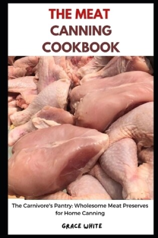 Cover of The Meat Canning Cookbook