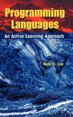 Book cover for Programming Languages: An Active Learning Approach