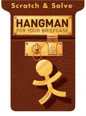 Cover of Scratch & Solve® Hangman for Your Briefcase