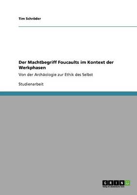 Book cover for Der Machtbegriff Foucaults Im Kontext Der Werkphasen