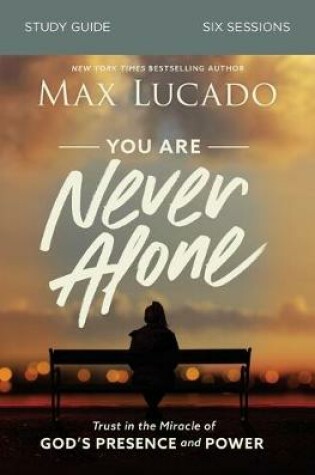Cover of You Are Never Alone Study Guide
