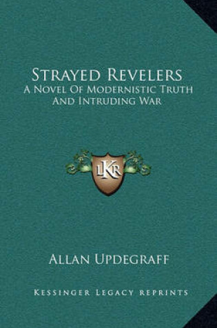 Cover of Strayed Revelers