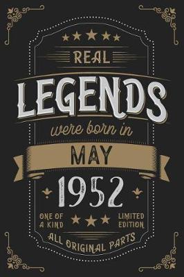 Book cover for Real Legendes were born in May 1952