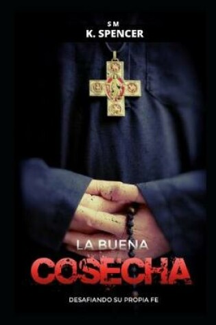 Cover of La Buena Cosecha