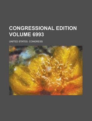 Book cover for Congressional Edition Volume 6993