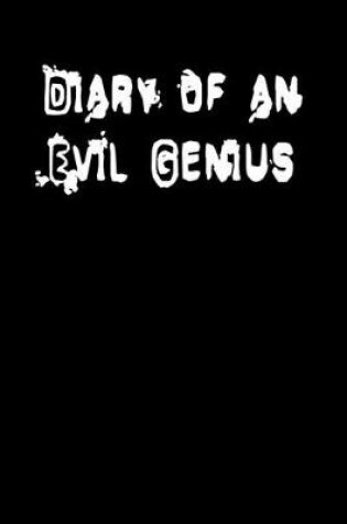 Cover of Diary of an Evil Genius