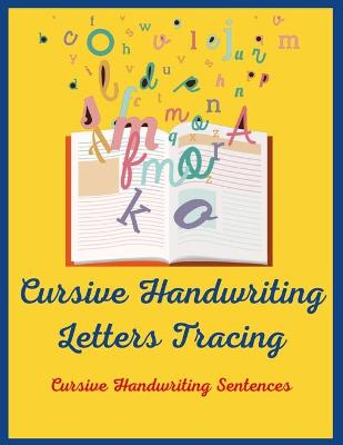 Book cover for Cursive Handwriting Letters Tracing