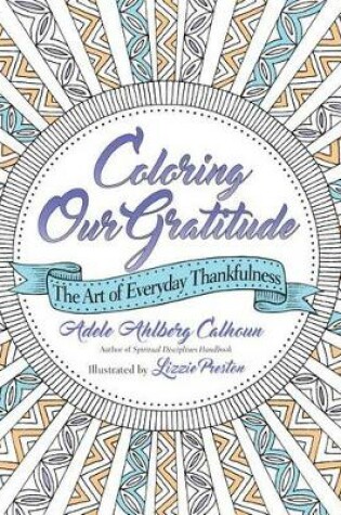 Cover of Coloring Our Gratitude