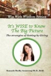 Book cover for It's Wise to Know The Big Picture