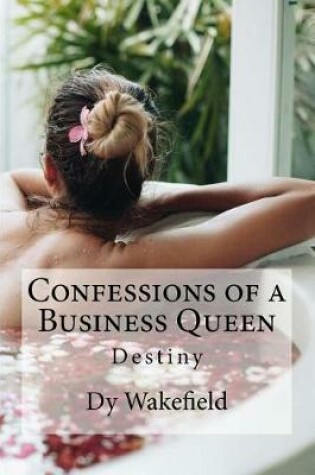Cover of Confessions of a Business Queen