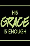 Book cover for His Grace is Enough