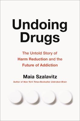 Book cover for Undoing Drugs