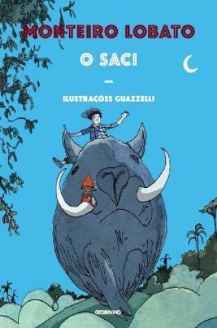 Cover of O SACI - Novas Ilustrações
