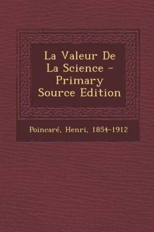 Cover of La Valeur De La Science