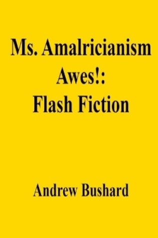 Cover of Ms. Amalricianism Awes!