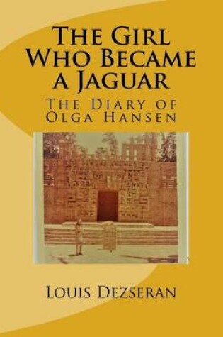 Cover of The Girl Who Became a Jaguar