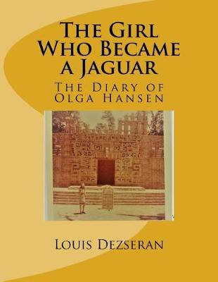 Book cover for The Girl Who Became a Jaguar