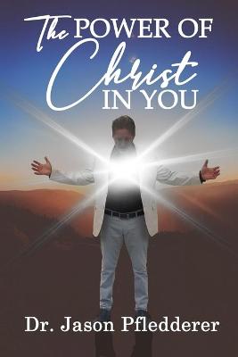 Book cover for The Power of Christ In You