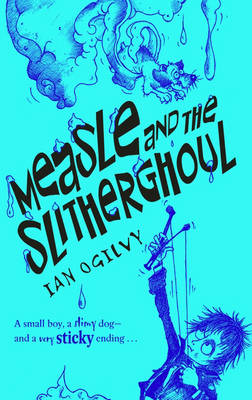 Book cover for Measle and the Slitherghoul