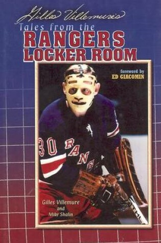 Cover of Gilles Villemure's Tales from the Ranger Locker Room