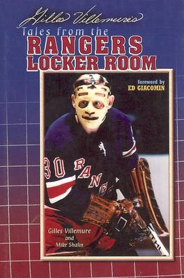 Book cover for Gilles Villemure's Tales from the Ranger Locker Room