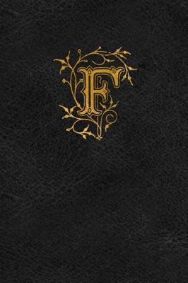 Book cover for Old English Monogram Journal - Letter F