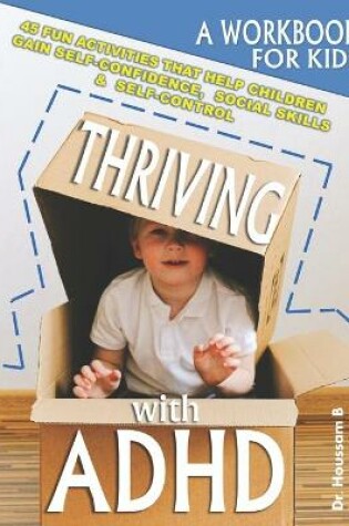 Cover of Thriving With ADHD