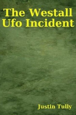 Cover of The Westall Ufo Incident