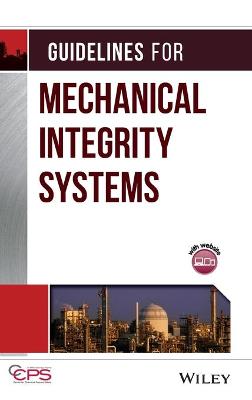 Book cover for Guidelines for Mechanical Integrity Systems