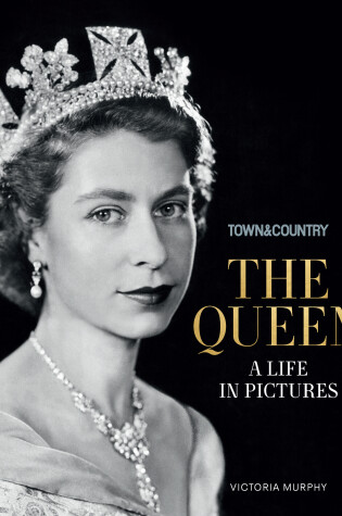 Cover of Town & Country: The Queen