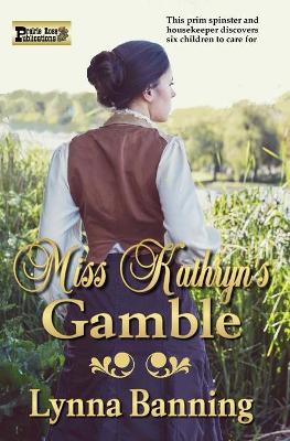 Book cover for Miss Kathryn's Gamble