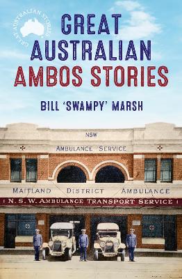Book cover for Great Australian Ambos Stories