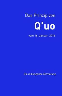 Cover of Das Prinzip von Q'uo (16. Januar 2016)